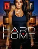 Hard Home Full izle (2024)